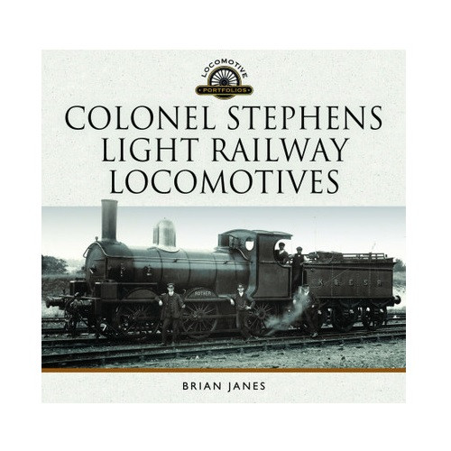 Colonel Stephens Light Railway Locomotives