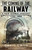 The Coming of the Railway: A New Global History 1750-1850