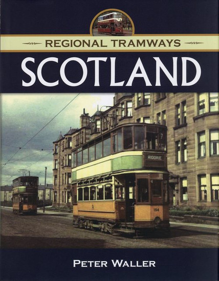 Regional Tramways - Scotland