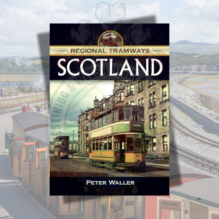Regional Tramways - Scotland
