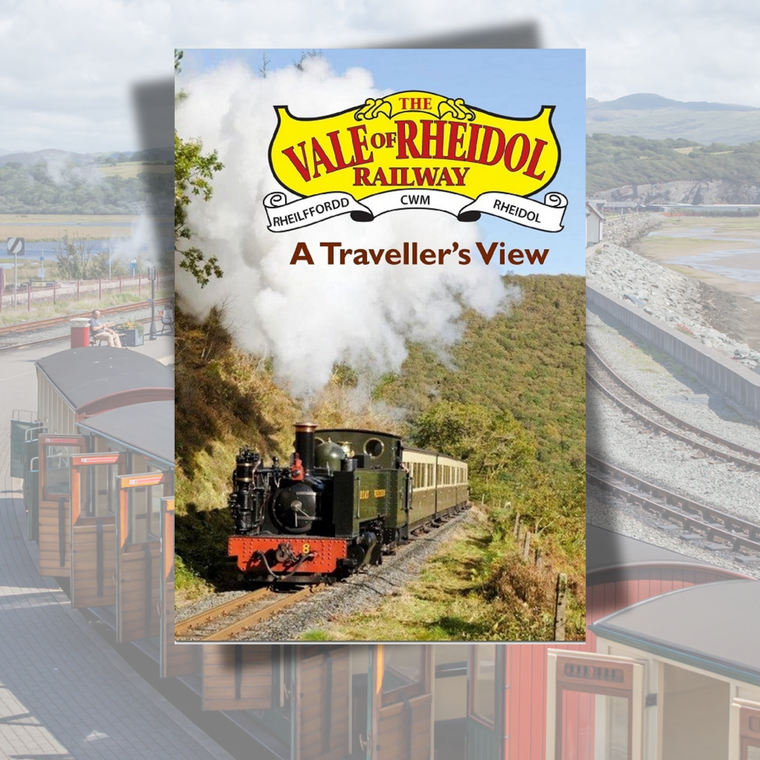 Vale of Rheidol - A Travellers View DVD