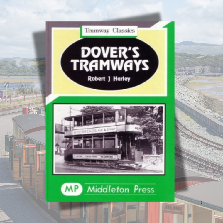 Dover's Tramways