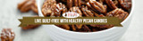 Live Guilt-Free With Healthy Pecan Candies