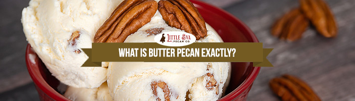 What Is Butter Pecan Exactly?