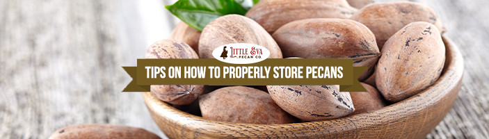 Tips On How To Properly Store Pecans