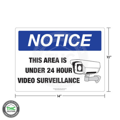 English Notice - This Area is Under 24 Hour Video Surveillance - 14" X 10"