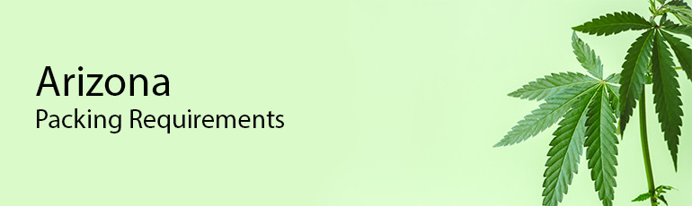 Arizona Cannabis Package and Label Laws and Requirements