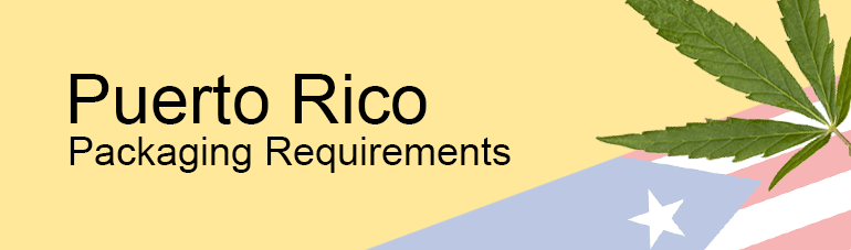 Puerto Rico Packaging Requirements 