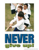Never Give Up- Kids Poster