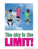 The Sky Is The Limoit-Kids Poster