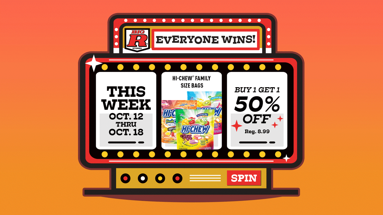 Click here for this week’s Big R deal: Buy one, get one 50% off Hi-Chew family size bags, regularly $8.99. October 12–18.