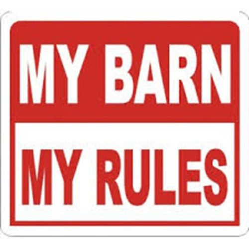 Ozark Leather - My Barn My Rules Sign