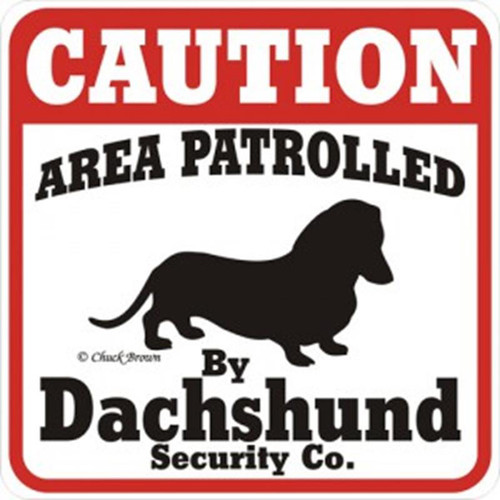 Ozark Leather - Caution Patrolled by Dachshund Sign