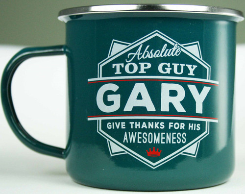 Top Guy Mugs - Absolute Top Guy GARY - Give Thanks For His Awesomeness