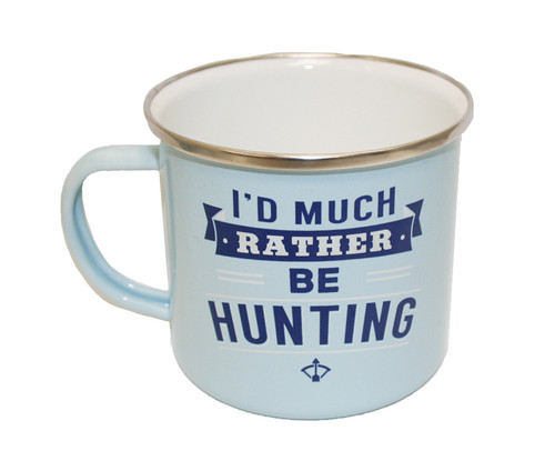 Top Guy Mugs - I'd Much Rather Be Hunting