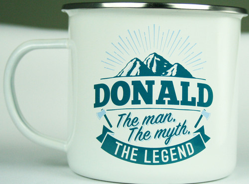 Top Guy Mugs - DONALD - The Man, The Myth, The Legend