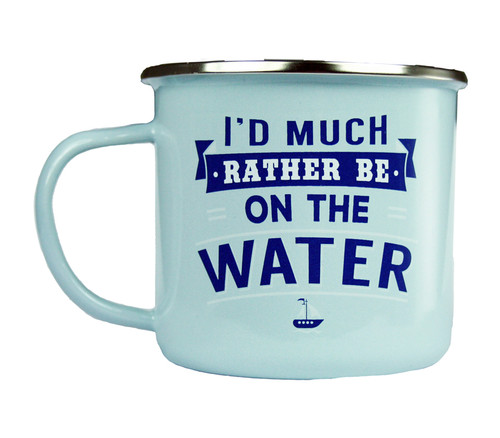 Top Guy Mugs - I'd Much Rather Be on the WATER