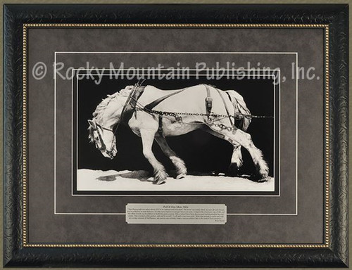 Rocky Mountain Publishing Pull It On More Mile 22X30 Picture