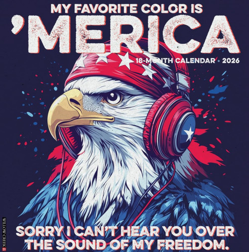 Willow Creek Press My Favorite Color is Merica 2026 Calendar 12" X 12"