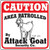 Ozark Leather - Caution Patrolled by Attack Goat Sign 