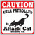 Ozark Leather - Caution Patrolled by Attack Cat Sign 