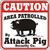 Ozark Leather - Caution Patrolled by Attack Pig Sign 