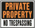 Hy-Ko Jumbo Weatherproof "Private Property - No Trespassing" Sign