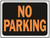 Hy-Ko Waterproof "No Parking" Sign