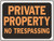 Orgill - Hy-Ko Hy Glo 3025 Weatherproof Identification Sign - Private Property No Trespassing