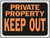 Hy-Ko Hy Glo 3016 Weatherproof Identification Sign "Private Property Keep Out" - 12 In W X 9 In L