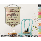 This Space Shabby-Chic Painted ... Responsible Energy Engraved Banner Sign
