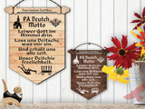 ban: PA DUTCH Motto Hanging Banner Sign Laser Cut/Engraved with Free Customization