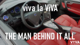 viva la ViVA - The Man Behind It All