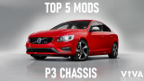 Top 5 Mods For P3 Chassis Cars!