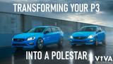 How to Transform Your P3 Into a Polestar!