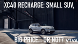 Volvo's XC40 Recharge: Small SUV, Big Price... or Not?