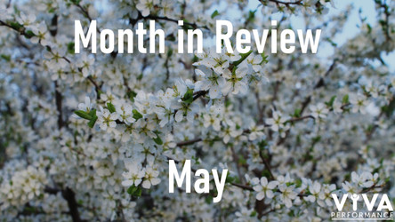 May 2020 - Month In Review