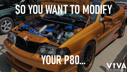 So You Want To Modify Your P80 Volvo...