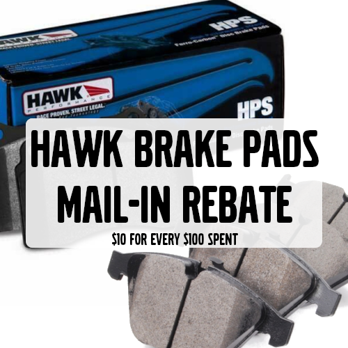 Hawk Performance Brake Pads $10 rebate for every $100 spent
