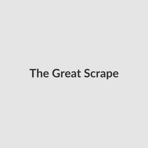 The Great Scrape
