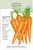 Organic Heirloom Danvers 126 Carrot Seeds