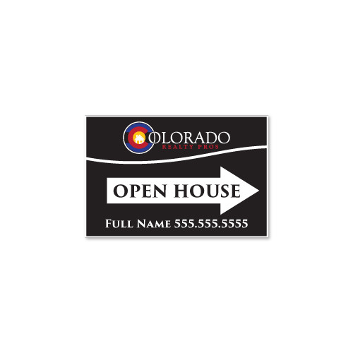 Colorado Realty Pros 12x18 Open House Directional Black - Corrugated Plastic Double Sided