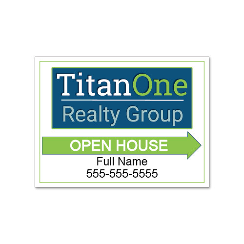 Titan One Realty 18x24 Open House Double-Sided For RoundRod OR Set for A-Frame