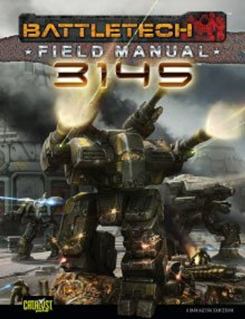 BattleTech: Field Manual 3145 BattleTech: Field Manual 3145