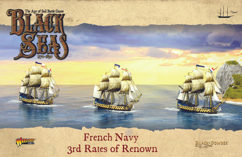 Black Seas: French Navy 3rd Rates of Renown