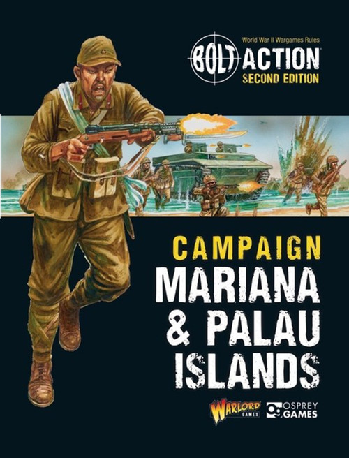 Bolt Action: Campaign: Mariana and Palau Islands