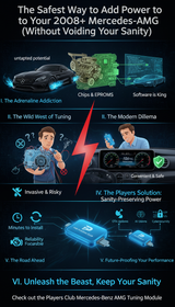 The Safest Way to Add Power to Your 2008+ Mercedes-AMG