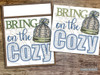 Bring on the Cozy - Embroidery Designs Bring on the Cozy - Embroidery Designs