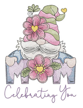 Celebrating You Mom Gnome - Embroidery Designs