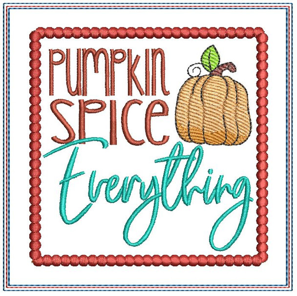 Pumpkin Spice Everything Coaster - Embroidery Designs